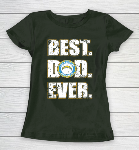NFL Los Angeles Chargers Football Best Dad Ever Family Shirt Women's T-Shirt 4