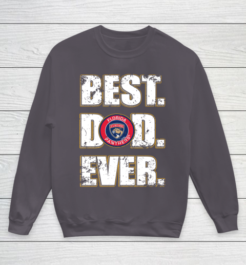 NHL Florida Panthers Hockey Best Dad Ever Family Shirt Youth Sweatshirt 5