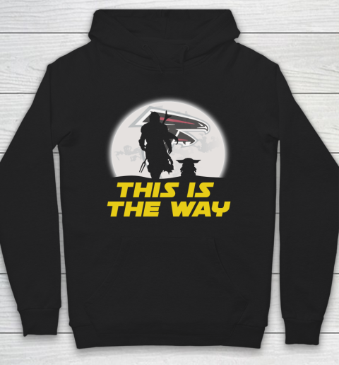 Atlanta Falcons NFL Football Star Wars Yoda And Mandalorian This Is The Way Hoodie