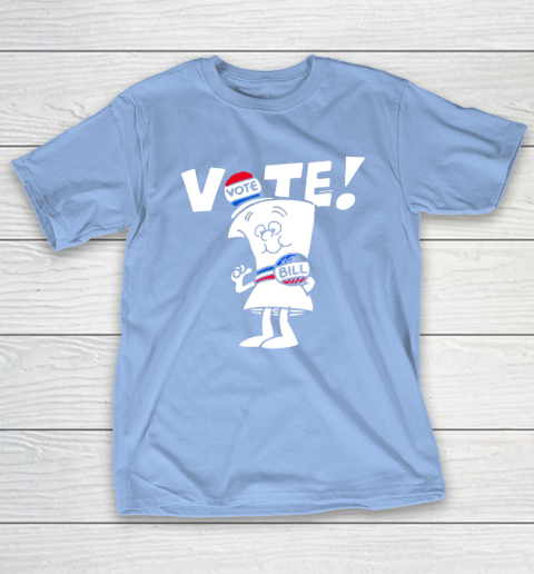 Vote With Bill T-Shirt 10