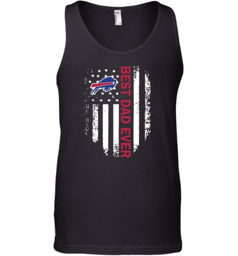 American Flag Best Dad Ever The Buffalo Bills NFL Father Day Tank Top