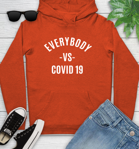 Every Body VS COVID 19 Shirt 126