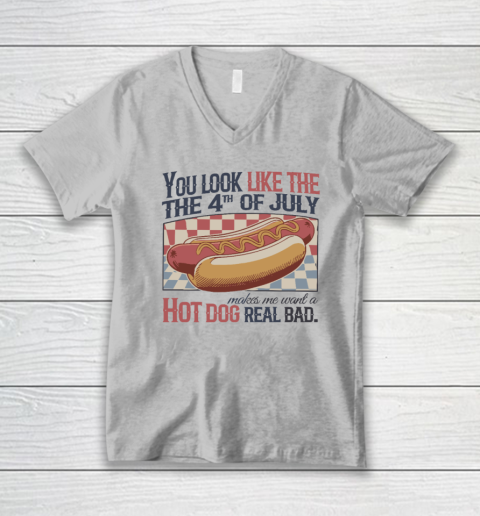 You Look Like The 4th Of July Hot Dog V-Neck T-Shirt 2