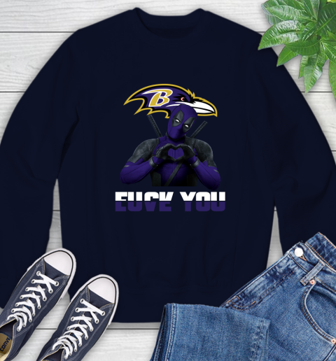 NHL Baltimore Ravens Deadpool Love You Fuck You Football Sports Sweatshirt 2