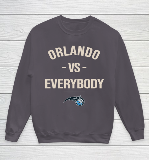 Orlando Magic Vs Everybody Youth Sweatshirt 5