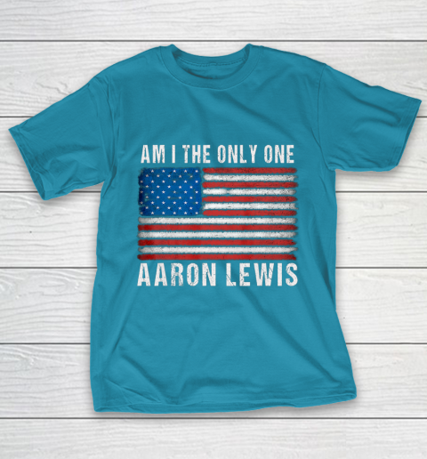 Am I The Only One Aaron Lewis Flag USA T-Shirt 7
