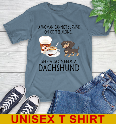 Women cannot survive on coffee alone she also need a DACHSHUND tshirt 6
