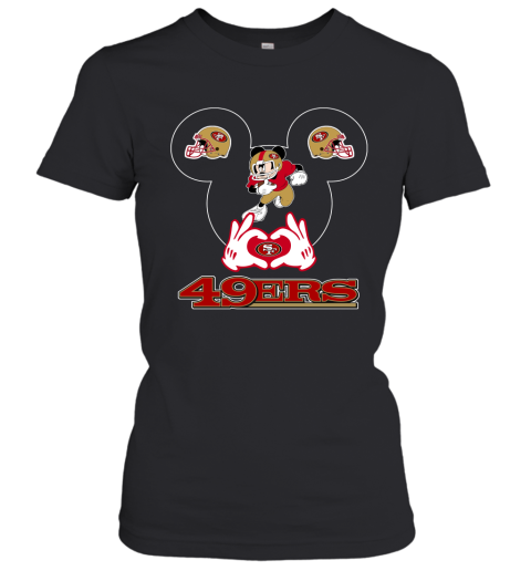 I Love The 49ers Mickey Mouse San Francisco 49ers Women's T-Shirt