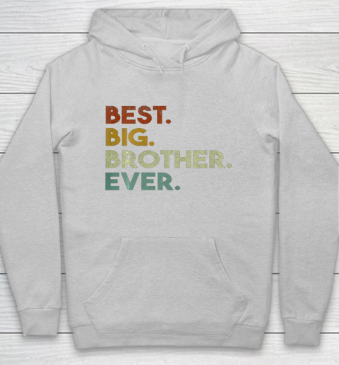 Best Big Brother Ever Sibling Gift Hoodie 4