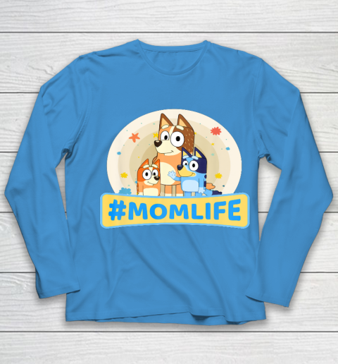 Bluey Mom Family For Life Youth Long Sleeve 5