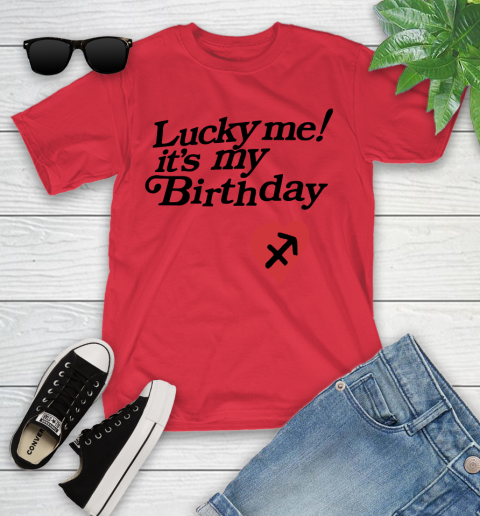 Lucky me it's my birthday shirt 88