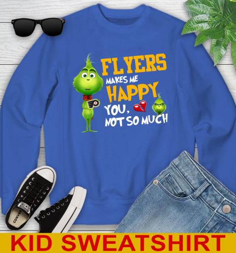 NHL Philadelphia Flyers Makes Me Happy You Not So Much Grinch Hockey Sports Youth Sweatshirt 6