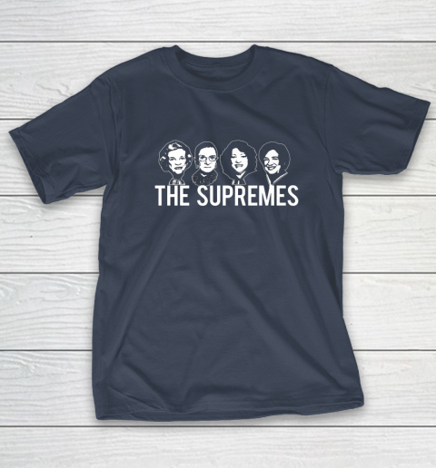 THE SUPREMES SCOTUS RBG Feminist Supreme Court Justices T Shirt Tee For Sports