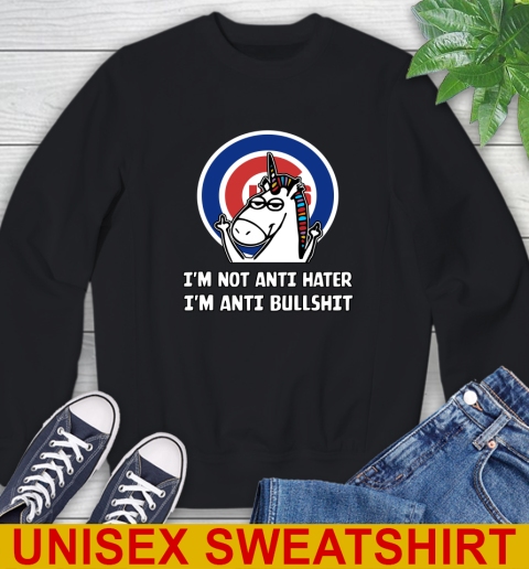 Chicago Cubs MLB Baseball Unicorn I'm Not Anti Hater I'm Anti Bullshit Sweatshirt - Image 3
