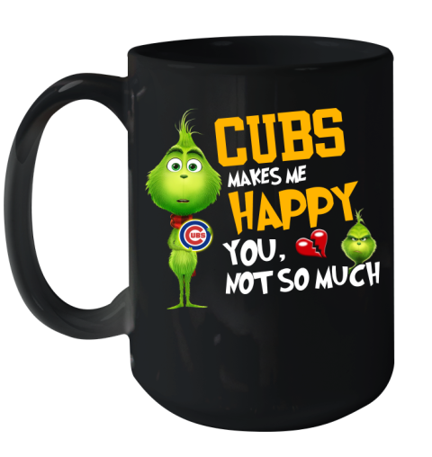 MLB Chicago Cubs Makes Me Happy You Not So Much Grinch Baseball Sports Ceramic Mug 15oz