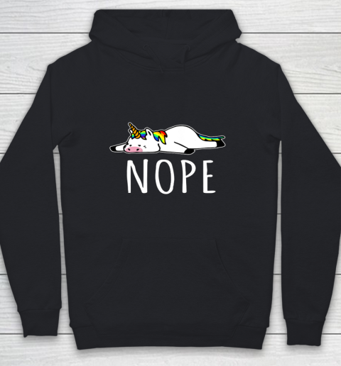 Nope Unicorn T Shirt Nah Not Gonna Do It Funny Lazy Gift Youth Hoodie