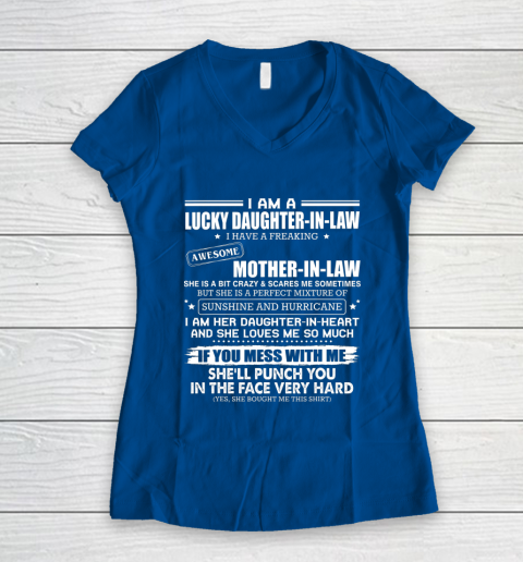 Lucky Daughter In Law Have A Freaking Awesome Mother In Law Women's V-Neck T-Shirt 7