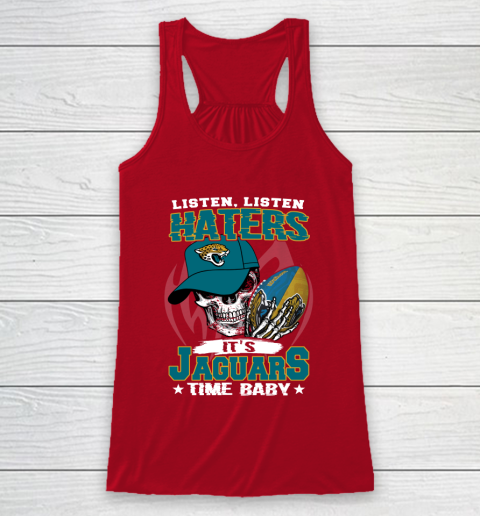 Listen Haters It is JAGUARS Time Baby NFL Racerback Tank 4