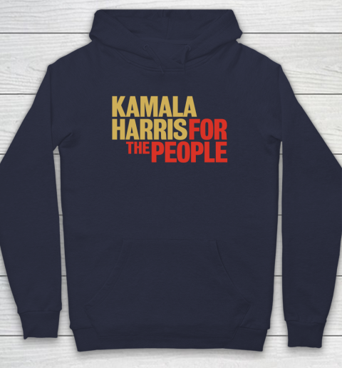 Kamala Harris For The People Hoodie 4