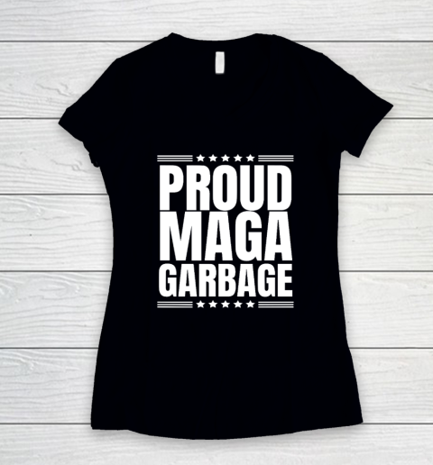 Proud MAGA Garbage Trump Supporter Women's V-Neck T-Shirt