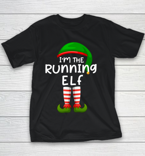 I m The Running Elf Funny Elf Family Matching Christmas Youth T-Shirt