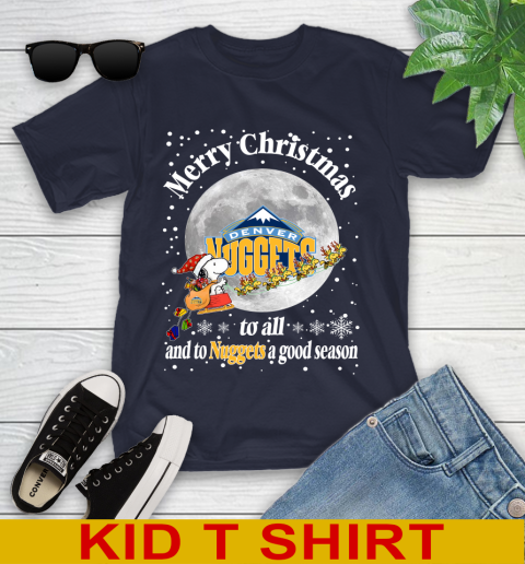Denver Nuggets Merry Christmas To All And To Nuggets A Good Season NBA Basketball Sports Youth T-Shirt 2
