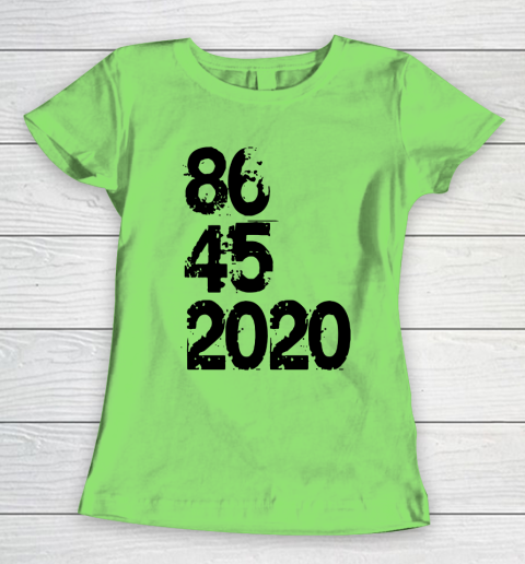 86 45 2020 Anti Trump Shirt 8645 Dump Trump Women's T-Shirt 5