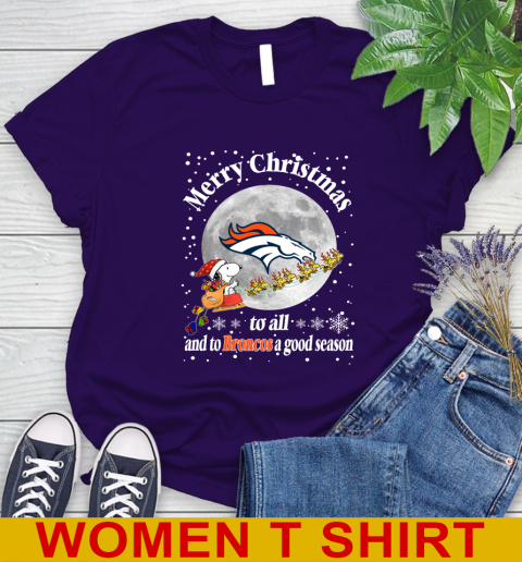 Denver Broncos Merry Christmas To All And To Broncos A Good Season NFL Football Sports Women's T-Shirt 4