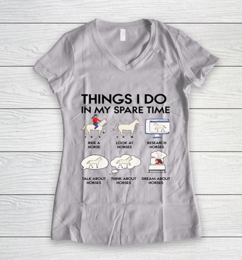 Things I Do In My Spare Time Horse Women's V-Neck T-Shirt
