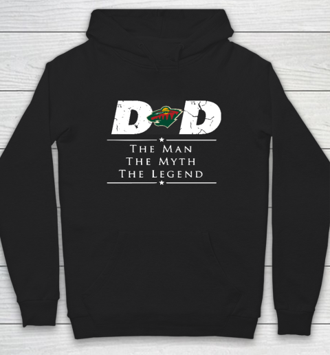 Minnesota Wild NHL Ice Hockey Dad The Man The Myth The Legend Hoodie