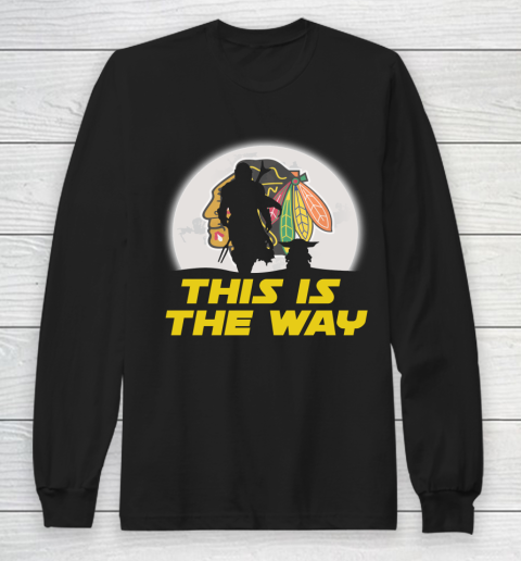 Chicago Blackhawks NHL Ice Hockey Star Wars Yoda And Mandalorian This Is The Way Long Sleeve T-Shirt