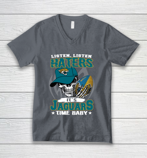Listen Haters It is JAGUARS Time Baby NFL V-Neck T-Shirt 4