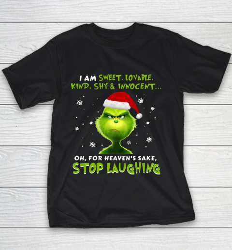 I Am Sweet Lovable Kind Shy Innocent Grinch Christmas Youth T-Shirt