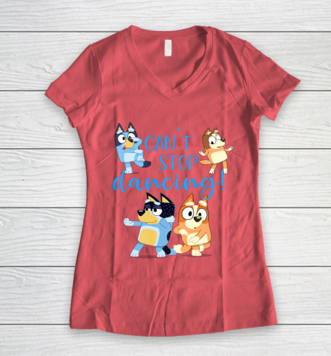 Bluey Dad Cant Stop Dancing For Father Day Women's V-Neck T-Shirt 6