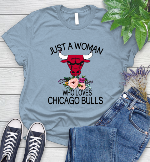 NBA Just A Woman Who Loves Chicago Bulls Basketball Sports Women's T-Shirt 6