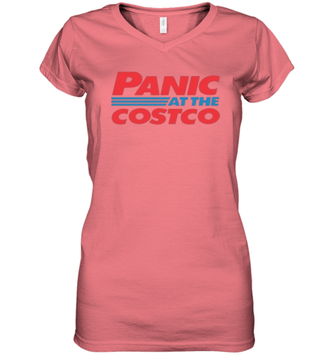 Womens Panic At The-Costco-Funny Tee V-Neck T-Shirt Womens Panic At The-Costco-Funny Tee V-Neck T-Shirt