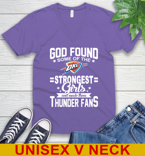 Oklahoma City Thunder NBA Basketball God Found Some Of The Strongest Girls Adoring Fans V-Neck T-Shirt 8