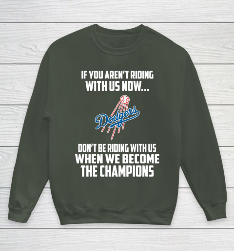 MLB Los Angeles Dodgers Baseball We Become The Champions Youth Sweatshirt 8