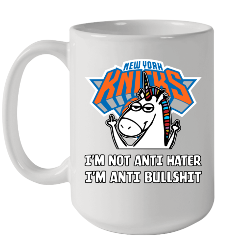 New York Knicks NBA Basketball Unicorn I'm Not Anti Hater I'm Anti Bullshit Ceramic Mug 15oz