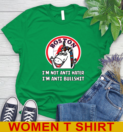 Boston Red Sox MLB Baseball Unicorn I'm Not Anti Hater I'm Anti Bullshit Women's T-Shirt 6