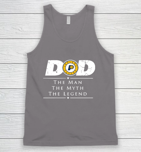 Indiana Pacers NBA Basketball Dad The Man The Myth The Legend Tank Top 6