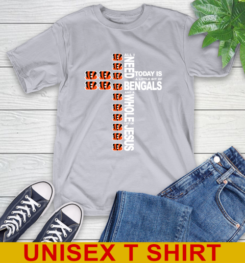 NFL All I Need Today Is A Little Bit Of Cincinnati Bengals Cross Shirt T-Shirt 5