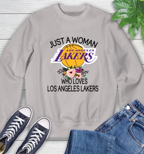 NBA Just A Woman Who Loves Los Angeles Lakers Basketball Sports Sweatshirt 10 NBA Just A Woman Who Loves Los Angeles Lakers Basketball Sports Sweatshirt - Image 10