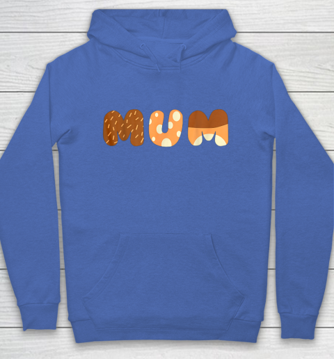Bluey Mum for moms on Mother Day Chili Hoodie 6