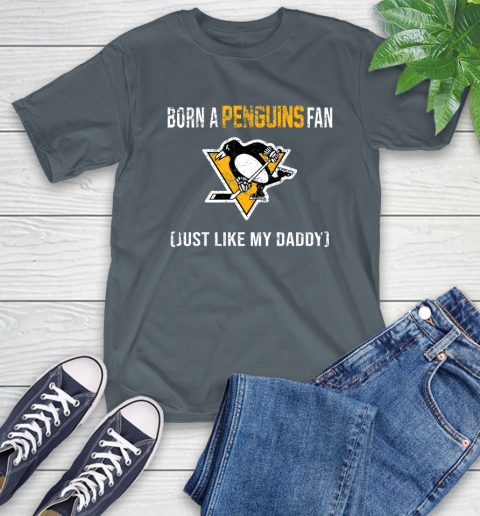 NHL Pittsburgh Penguins Hockey Loyal Fan Just Like My Daddy Shirt T-Shirt 7