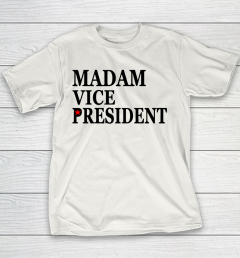 Madam Vice President Youth T-Shirt