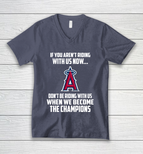 MLB Los Angeles Angels Baseball We Become The Champions V-Neck T-Shirt 7