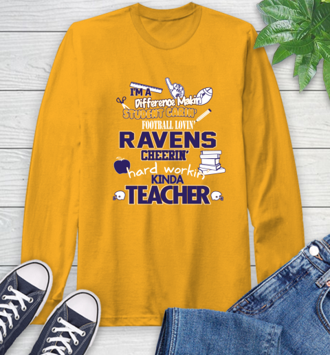 Baltimore Ravens NFL I'm A Difference Making Student Caring Football Loving Kinda Teacher Long Sleeve T-Shirt 2