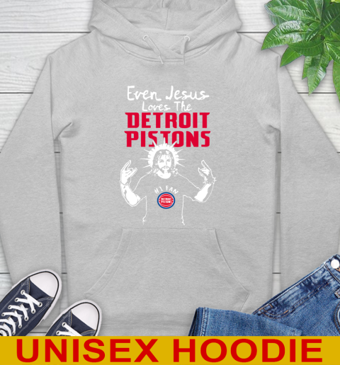 Detroit Pistons NBA Basketball Even Jesus Loves The Pistons Shirt Hoodie 6