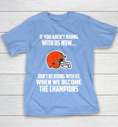 NFL Cleveland Browns Football We Become The Champions Youth T-Shirt 8
